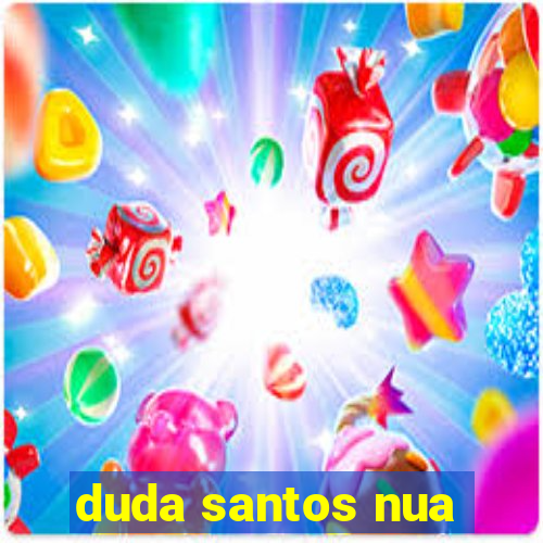 duda santos nua